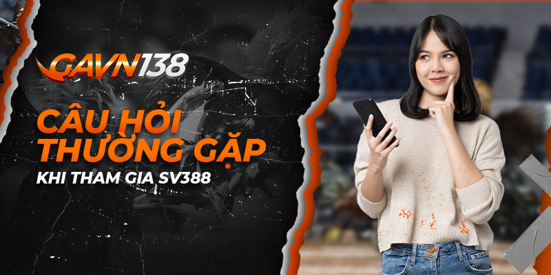 gavn138 8 cau hoi thuong gap